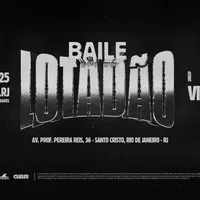 Imagem Baile lotadão c/ dj GBR & Victor Lou