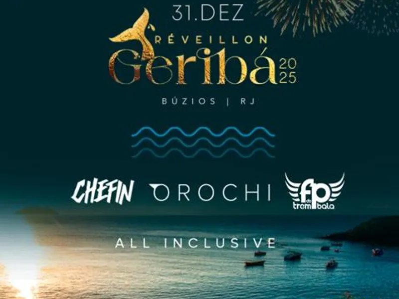 Imagem Réveillon Geribá 2025 :: Orochi, Chefin & Fp do Trem Bala :: All Inclusive