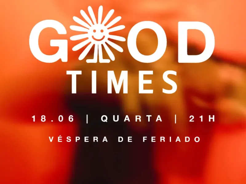 Imagem GOOD TIMES