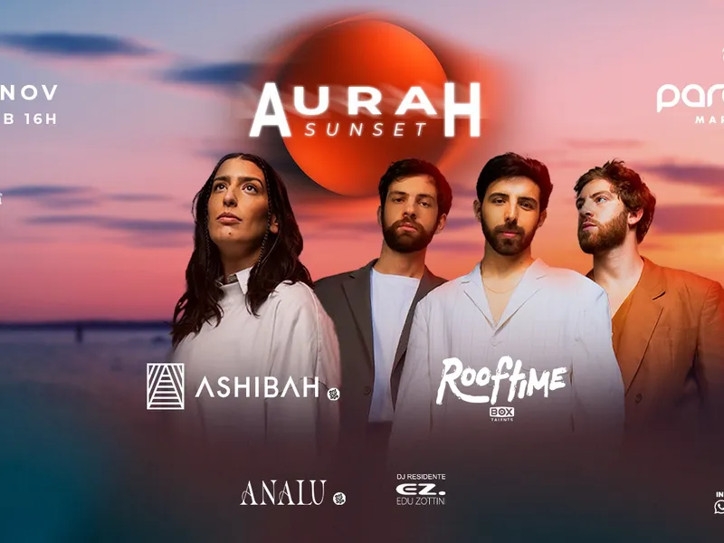 Imagem PARADOR MARESIAS | 22.NOV - AURAH SUNSET | ASHIBAH - ROOFTIME - ANALU