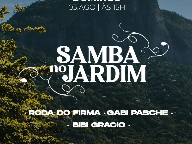 Imagem Samba no Jardim - Caza Lagoa -  Domingo - 03/08