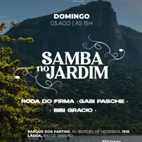 Imagem Samba no Jardim - Caza Lagoa - Domingo - 03/08